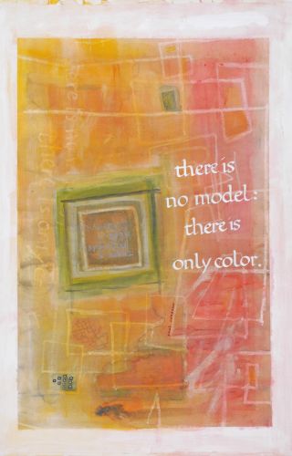 Quotation|<br />
There is no model, there is only color.<br />
- Paul CEZANNE 20060203.NoModel